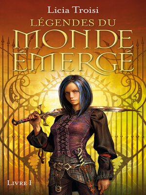 cover image of Légendes du Monde Emergé tome 1